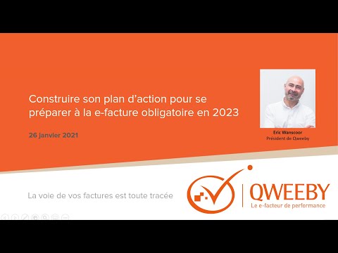 Construire son plan d'action pour préparer la e-facture obligatoire en 2023