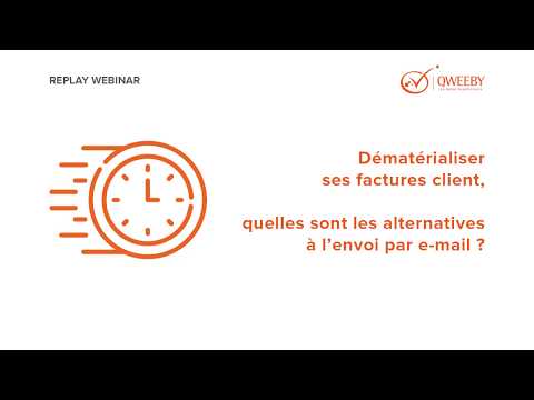 Dématérialiser ses factures client, quelles sont les alternatives à l'envoi par e-mail ?